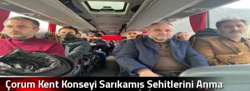 Çorum Kent Konseyi Sarıkamış Şehitlerini Anma Töreni'ne Katıldı