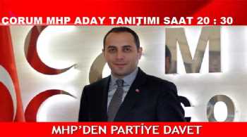 ÇORUM MHP ADAY TANITIMI SAAT 20:30'DA