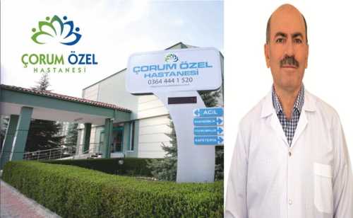 Çorum Özel Hastanesi  Kadrosunu güçlendirmeyi sürdürüyor