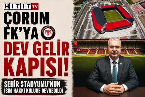 Çorum Şehir Stadyumu’nun İsim Hakkı Arca Çorum FK’ya Devredildi!