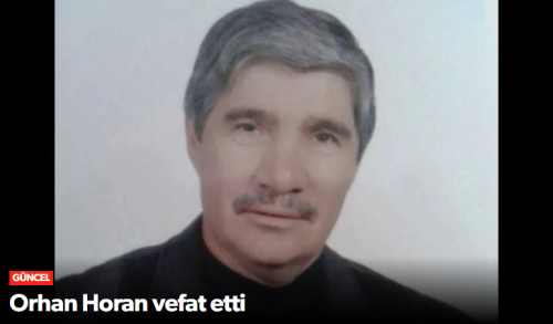 Çorum’un Acı Kaybı: Orhan Horan Vefat Etti