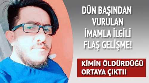 ÇORUMLU İMAMI KAHPE TERÖR ÖRGÜTÜ PKK ÖLDÜRDÜ
