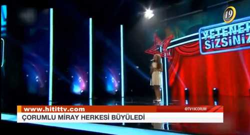 Çorumlu Miray'ın sesi Herkesi Büyüledi