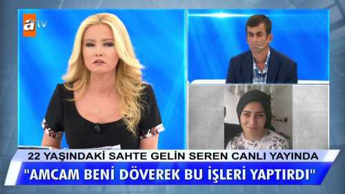 Çorumlu sahte gelin Seren Ç Müge Anlı’nın programında