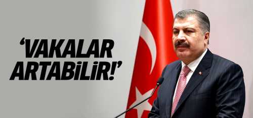  Covid vakalarında artış yaşanabilir!