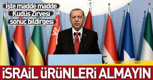 Cumhurbaşkanı Erdoğan Kudüs bildirisini açıkladı