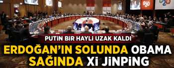 CUMHURBAŞKANI ERDOĞAN SOLUNDA ABD SAĞINDA ÇİN'İ ALDI