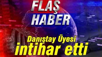 Danıştay Üyesi Ali Yaşar Yurdabak intihar etti