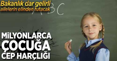 Dar gelirli çocuğa cep harçlığı