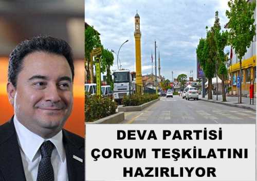 Deva Partisi Çorum'da ön çalışma başlattı