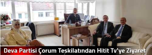 Deva Partisi Çorum Teşkilatından Hitit Tv'ye Ziyaret 