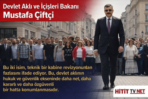 Devlet Aklı ve İçişleri Bakanı Mustafa Çiftçi