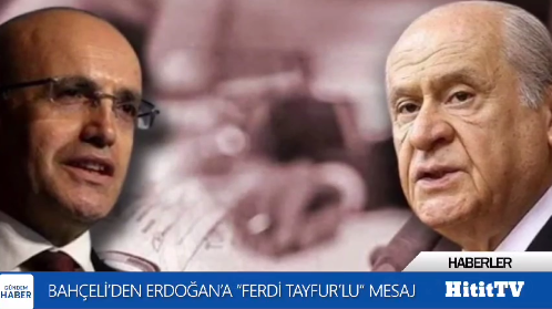 Devlet Bahçeli'nin Ferdi Tayfur Paylaşımı Gündemde!
