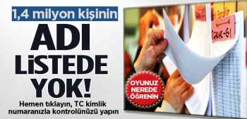 Dikkat 1,4 milyonun oyu tehlikede - TIKLA ÖĞREN