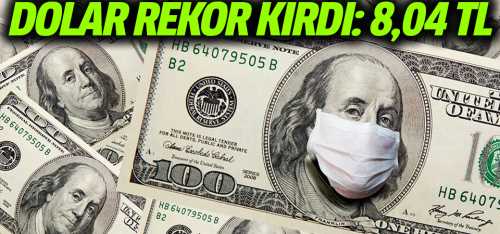 Dolar tüm zamanların rekorunu kırdı