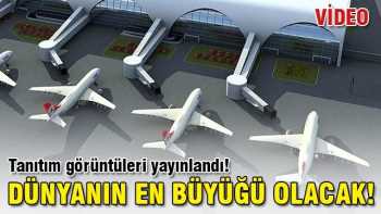 DÜNYA'NIN 3.Büyük  Havalimanı işte böyle olacak