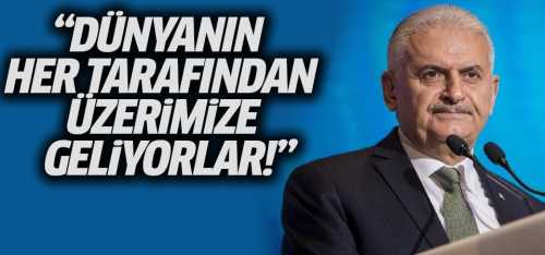 Dünyanın her tarafından üzerimize geliyorlar