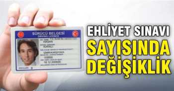 Ehliyet sınavında  değişiklik