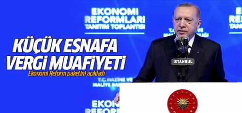 Ekonomi Reform paketinin çerçevesi yatırım, istihdam, üretim ve ihracat