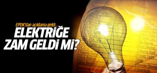 EPDK Başkanı açıkladı! Elektriğe Zam Yok