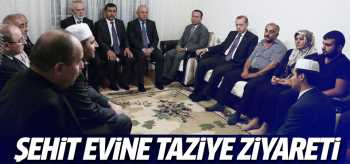 Erdoğan'dan şehit evine ziyaret