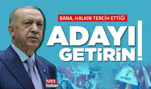 Erdoğan doğru aday tespiti için kurmaylarını uyardı