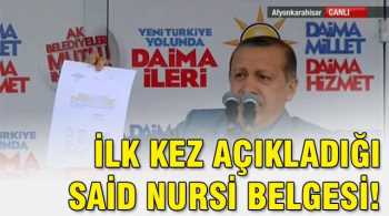 Erdoğan'ının  ilk kez açıkladığı Said Nursi belgesi