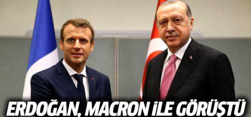 Erdoğan Macron ile Doğu Akdeniz'i görüştü