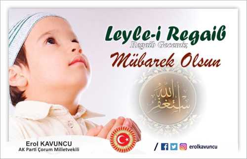 Erol Kavuncu'nun Regaip Kandili Mesajı 