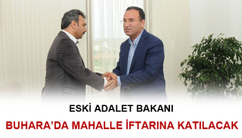 ESKİ ADALET BAKANI BEKİR BOZDAĞ ÇORUM’DA