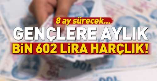Esnafa Müjde Çıraklara bin 602 lira harçlık 