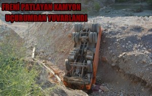 KIRKDİLİMDE KAMYONUN FRENİ BOŞALDI