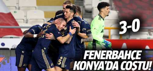 Fenerbahçe Konya'da coştu! 3-0