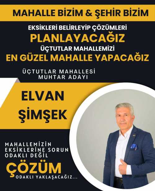 Gazeteci ısrar üzerine mahallesine muhtar adayı oldu!