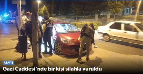 Gazi Caddesi'nde Silahlı Tartışma!