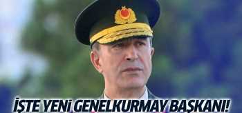 Genelkurmay Başkanı Hulusi Akar oldu