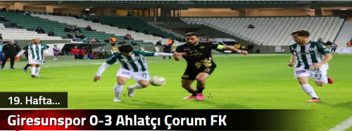Giresunspor 0-3 Ahlatçı Çorum FK 