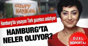 Hamburg'da Neler oluyor, bu olay bir Gezi mi ?