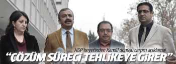 HDP'nin Kandil dönüşü ilk açıklama!