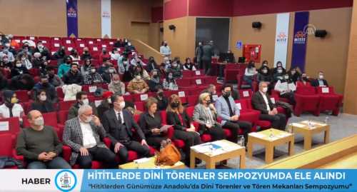 Hititlerde Dini Törenler Sempozyumda ele alındı 