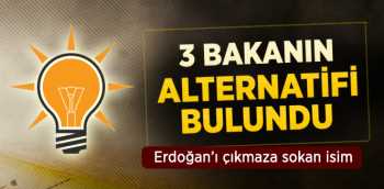 Hükümet 3 Bakanı Değiştirecek