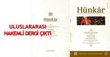 HÜNKÂR DERGİSİ’NİN İLK SAYISI ÇIKTI