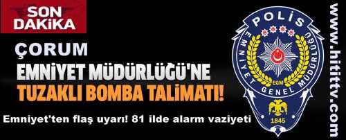 İÇİŞLERİ BAKANLIĞI İL EMNİYET MÜDÜRLERİNİ UYARDI 