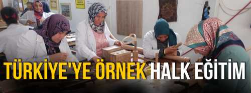 İskilip Türkiye'ye Örnek Halk Eğitim Merkezi oldu
