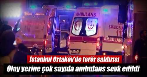 İstanbul'da silahlı Terör saldırı 35 ölü 40'dan fazla yaralı var