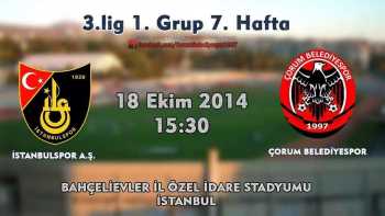 İSTANBUL SPOR -ÇORUM BELEDİYE SPOR MAÇI