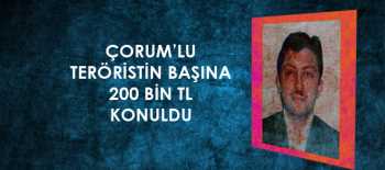 İŞTE ARANAN FETÖ BAĞLANTILI ÇORUMLU TERÖRİST