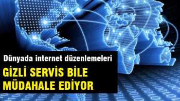 İşte Dünyada internet düzenlemeleri