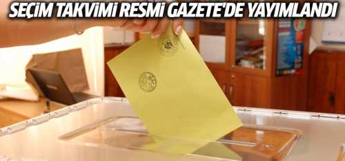 İşte Seçim takvimi!.. 