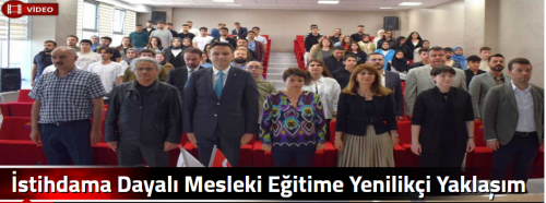  İstihdama Dayalı Mesleki Eğitime Yenilikçi Yaklaşım Projesi!